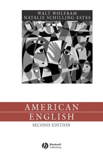American English: Dialects and Variation (Language in Society)