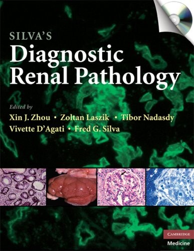 Silva's Diagnostic Renal Pathology