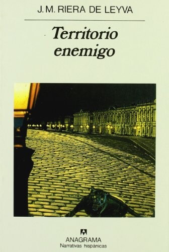 Territorio enemigo (Narrativas hispanicas) (Spanish Edition)