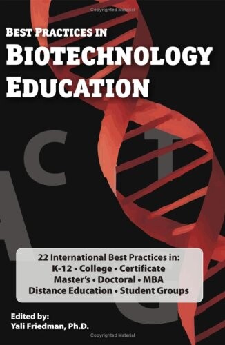 Best Practices in Biotechnology Education