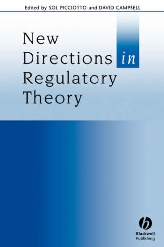 New Directions in Regulatory Theory (Journal of Law and Society Special Issues)