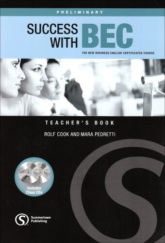 Success with BEC Preliminary Teacher´s Book with Class Audio CD - COOK, R. - PEDRETTI, M. - STEPHENSON, H. 