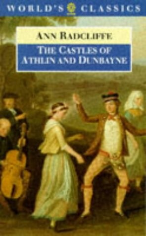 The Castles of Athlin and Dunbayne (Oxford World's Classics)