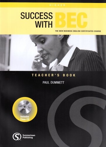 Success with BEC Higher Teacher´s Book with Class Audio CD - Dummett, P