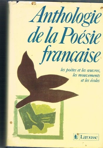 Anthologie De LA Poesie Francaise (Pleiade Series)