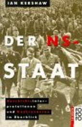 Der NS-Staat : Geschichtsinterpretationen und Kontroversen im Überblick