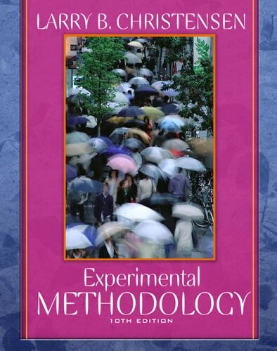 Experimental Methodology, 10th Edition