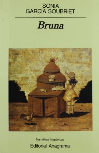 Bruna (Narrativas hispanicas) (Spanish Edition)