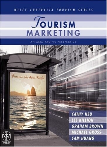 Tourism Marketing: An Asia-Pacific Perspective