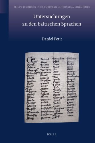 Untersuchungen zu den baltischen Sprachen (Brill's Studies in Indo-European Languages & Linguistics) (German Edition)