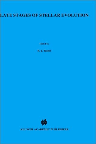 Late Stages of Stellar Evolution (International Astronomical Union Symposia)