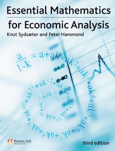 Essential mathematics for economic analysis