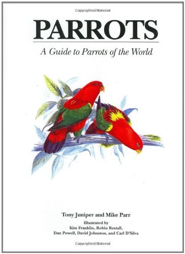 Parrots :a guide to parrots of the world