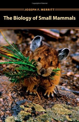 The biology of small mammals