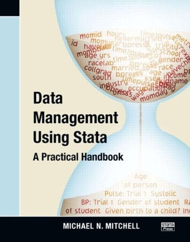 Data management using stata : a practical handbook