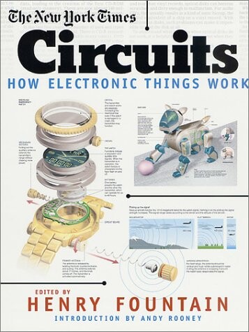 The New York Times Circuits: How Electronic Things Work
