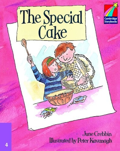 Cambridge Storybooks 4 The Special Cake: June Crebbin - Crebbin, June