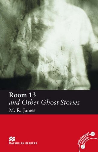 Room 13 and other ghost stories