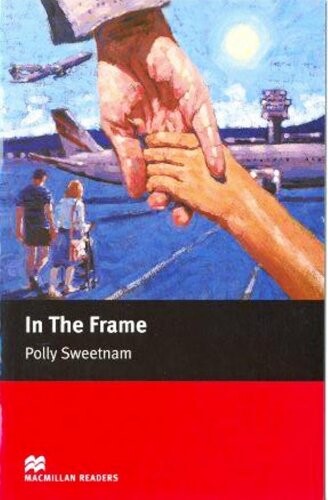 Macmillan Readers Starter In The Frame - Polly Sweetnam