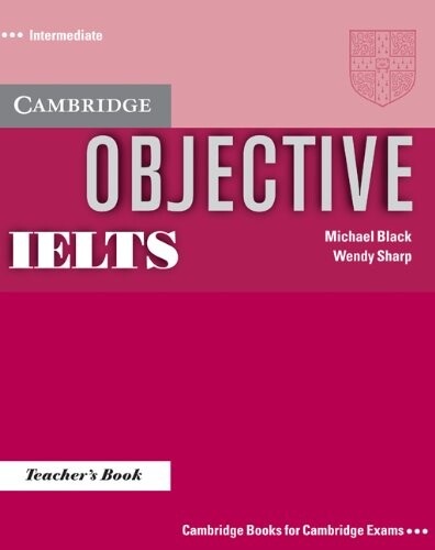Objective IELTS.intermediate /Teacher's book :