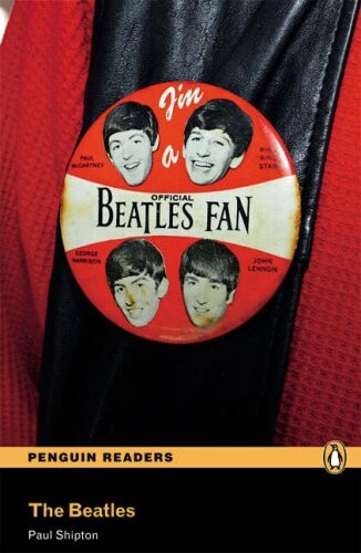 The Beatles :level 3 : [1200 headwords, pre-intermediate]