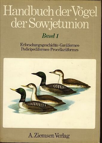 Handbuch der Vögel der Sowjetunion.Band 4,Galliformes, Gruiformes
