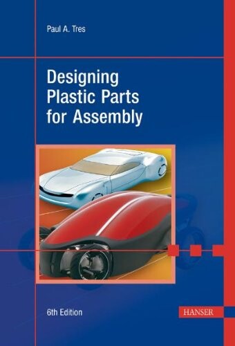 Designing plastic parts for assembly