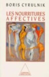 Les nourritures affectives (French Edition)
