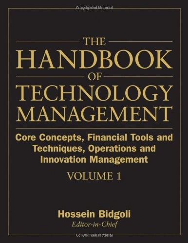The handbook of technology management, vol. 1