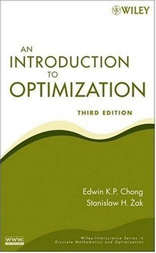 An Introduction to Optimization (Wiley Series in Discrete Mathematics and Optimization)