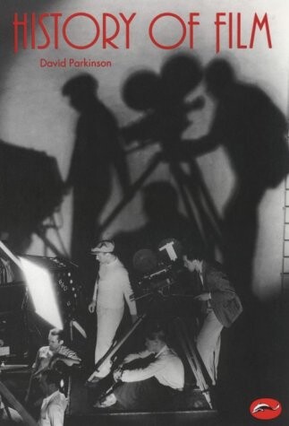 History of film :156 illustrations, 15 in colour