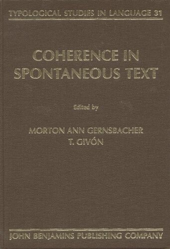 Coherence in Spontaneous Text (Typological Studies in Language)