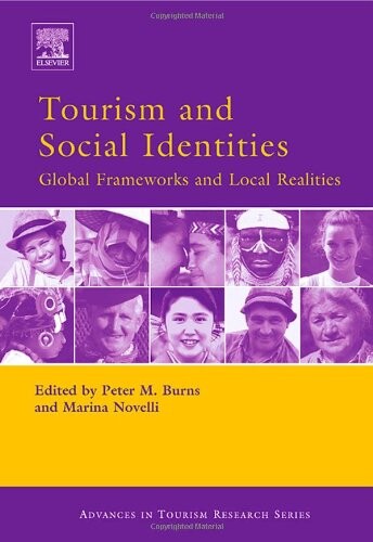 Tourism and social identities :global frameworks and local realities