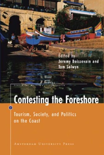 Contesting the foreshore :tourism, society and politics on the coast