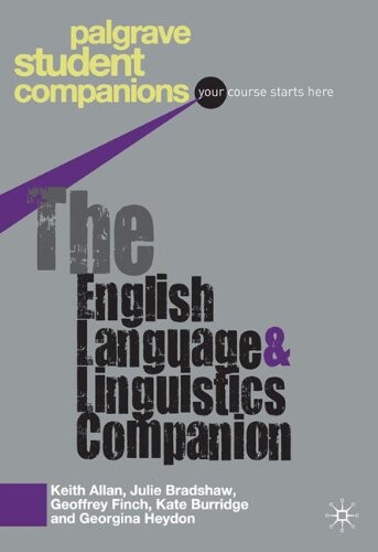 The English language and linguistics companion