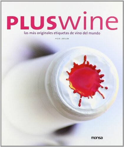 Pluswine :the best and more original label wines of the world
