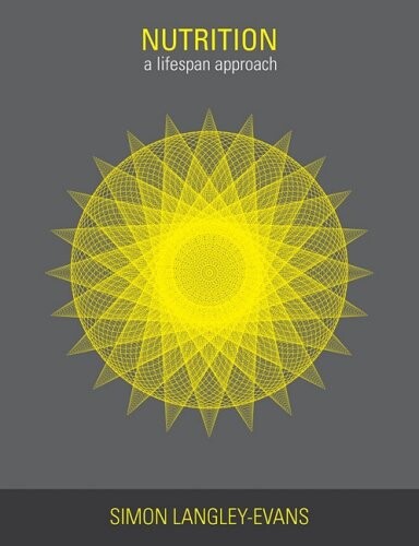 Nutrition: A Lifespan Approach