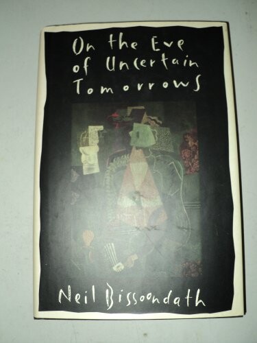 On The Eve Of Uncertain Tomorrows