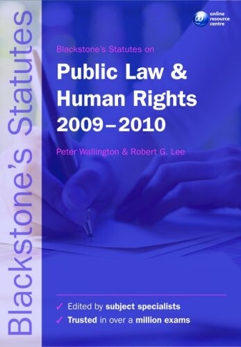 Blackstone's statutes on public law & human rights, 2009-2010