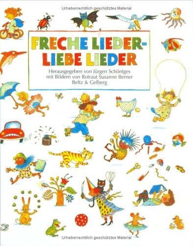 Freche Lieder - liebe Lieder