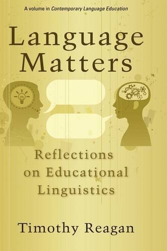 Language Matters: Reflections on Educational Linguistics (HC) (Contemporary Language Education S.)