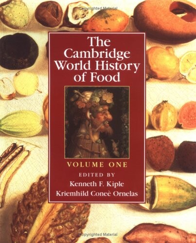The Cambridge world history of food, vol. 1