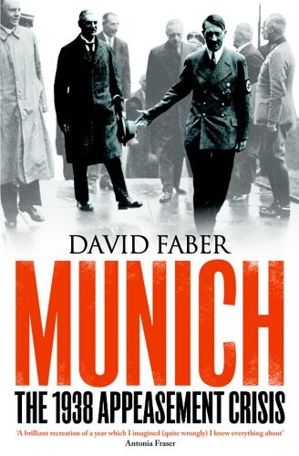 Munich : the 1938 appeasement crisis