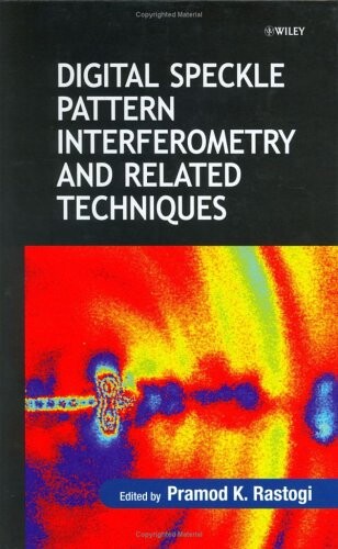 Digital Speckle Pattern Interferometry & Related Techniques