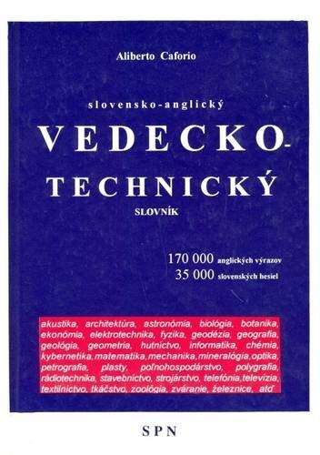 Slovensko-anglický vedecko-technický slovník = a Slovak-english technical dictionary
