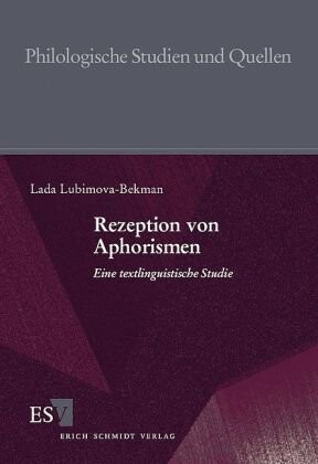 Rezeption von Aphorismen. Eine textlinguistische Studie.