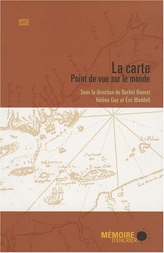 La carte : point de vue sur le monde