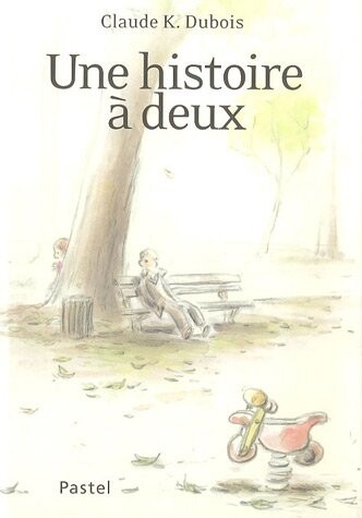 Une histoire Ã  deux (French edition)