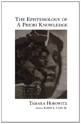 The Epistemology of A Priori Knowledge