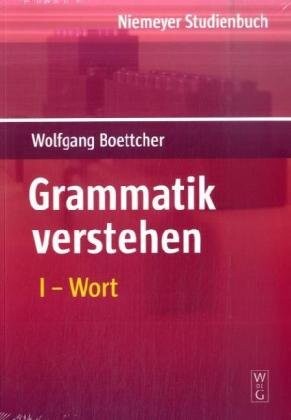Boettcher, Wolfgang: Grammatik verstehen (German Edition)
